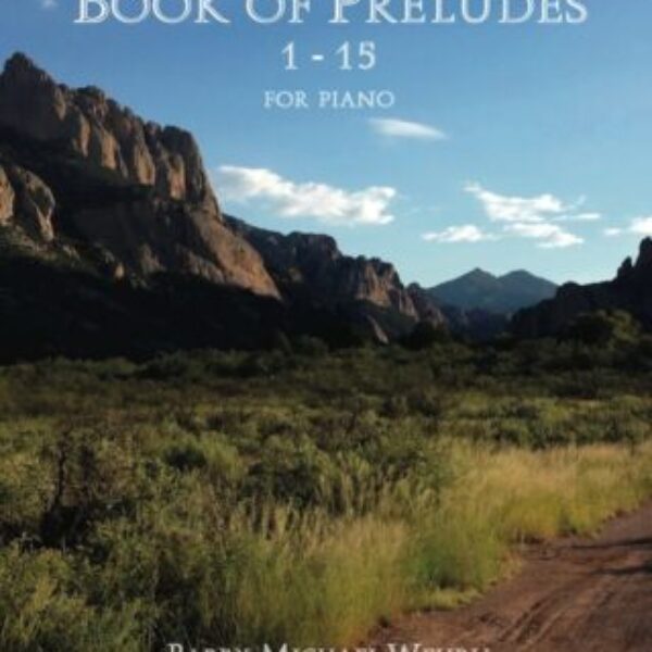 Book of Preludes: 1-15 for Piano